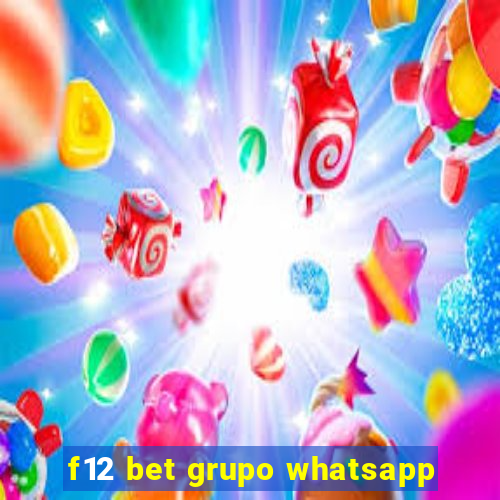 f12 bet grupo whatsapp